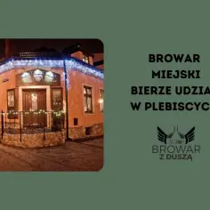 Browar Miejski Bielsko-Biała: Piwo, kuchnia, Piwowica czy warto?