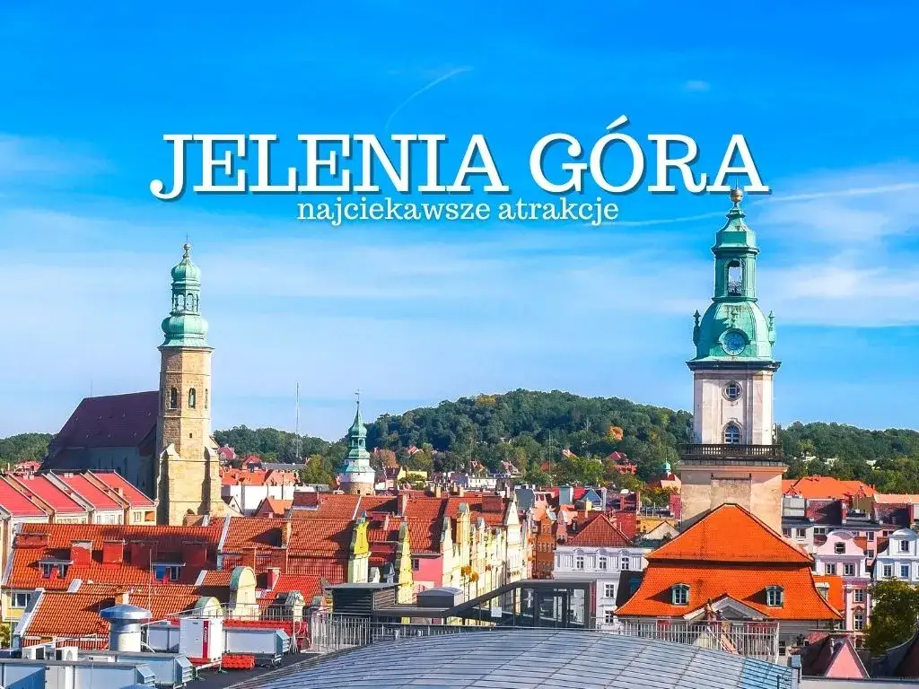 Zdjęcie Najpiękniejsze atrakcje wokół Jeleniej Góry: 15 miejsc na niezwykłą wycieczkę
